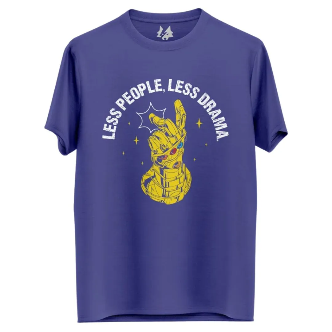 Avengers Thanos Less People Less Drama T Shirt