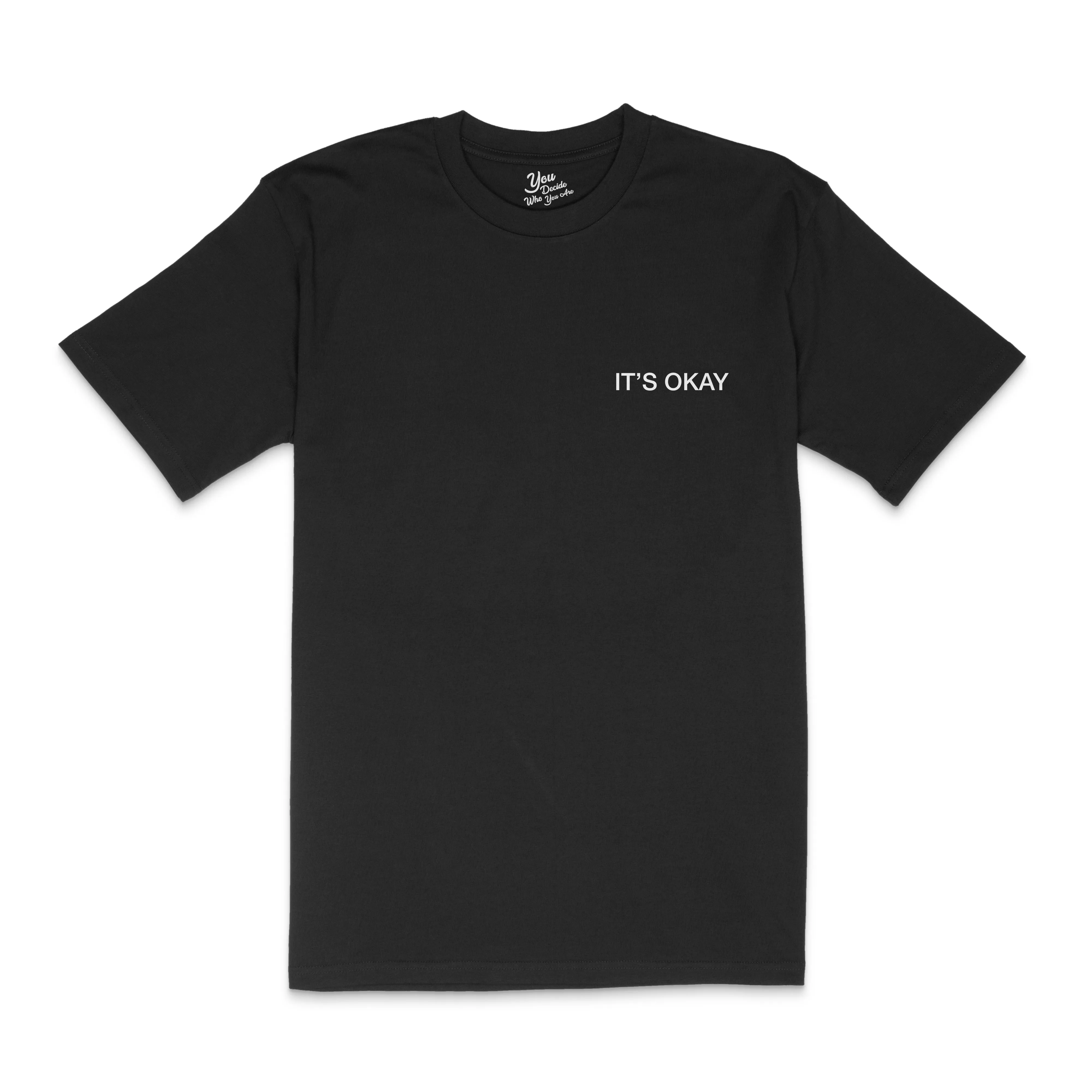IT'S OKAY T-Shirt