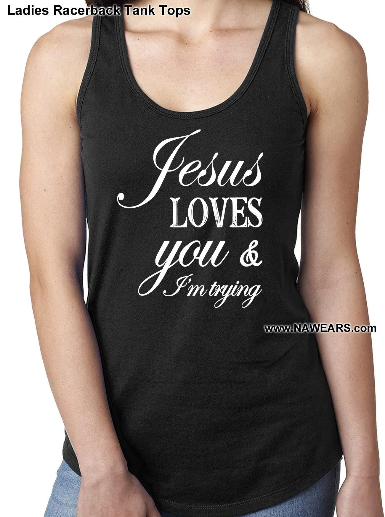 ltt- Jesus Loves You Ladies Tank Tops