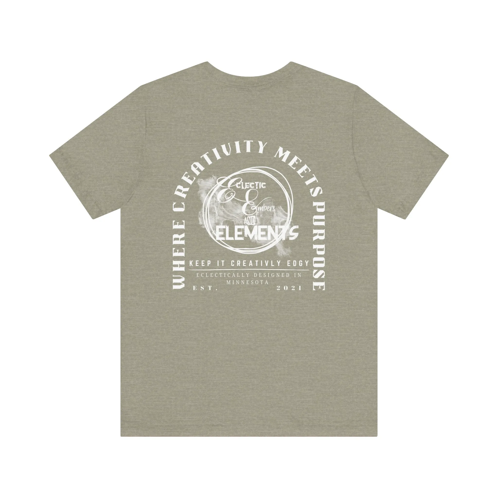 Where Creativity Meets Purpose Tee